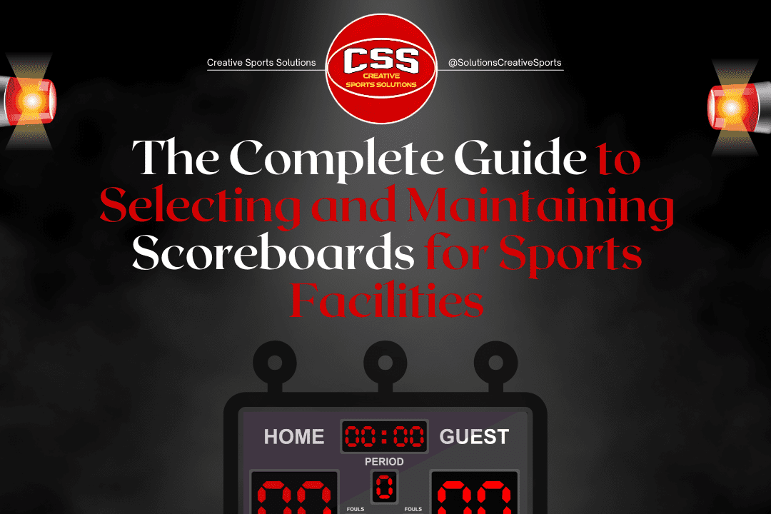 Guide to selecting and maintaining sports scoreboards.